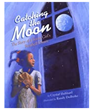 Catching the Moon